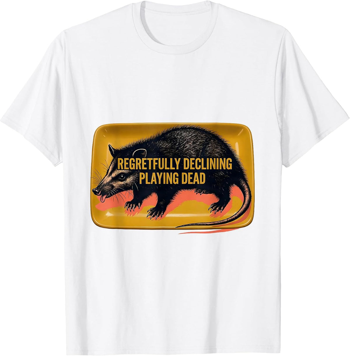 Men's Regretfully Declining Playing Dead Funny Opossum Meme T-Shirt - White