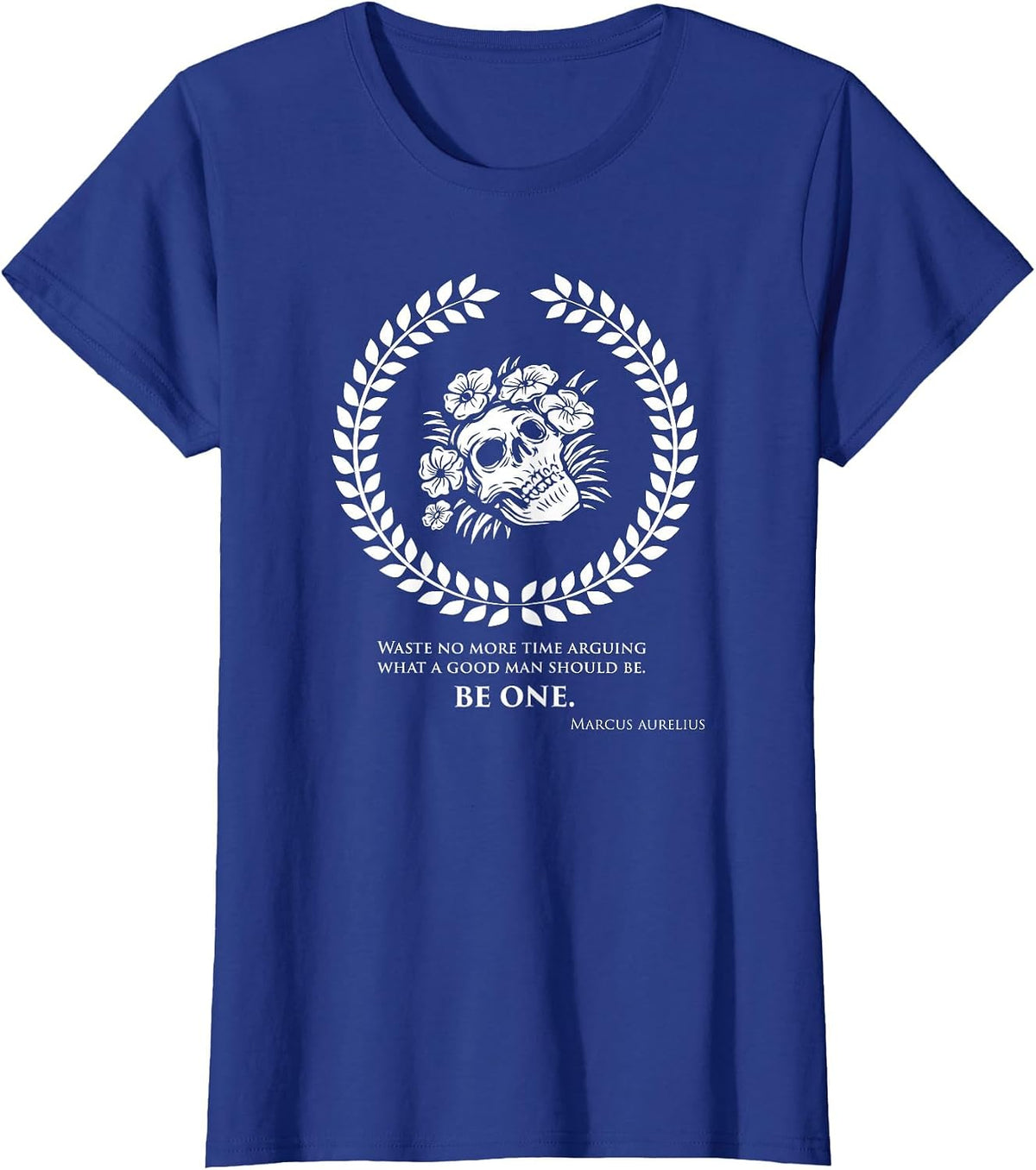 Marcus Aurelius Quotes Stoicism Philosophy T-Shirt - Royal Blue