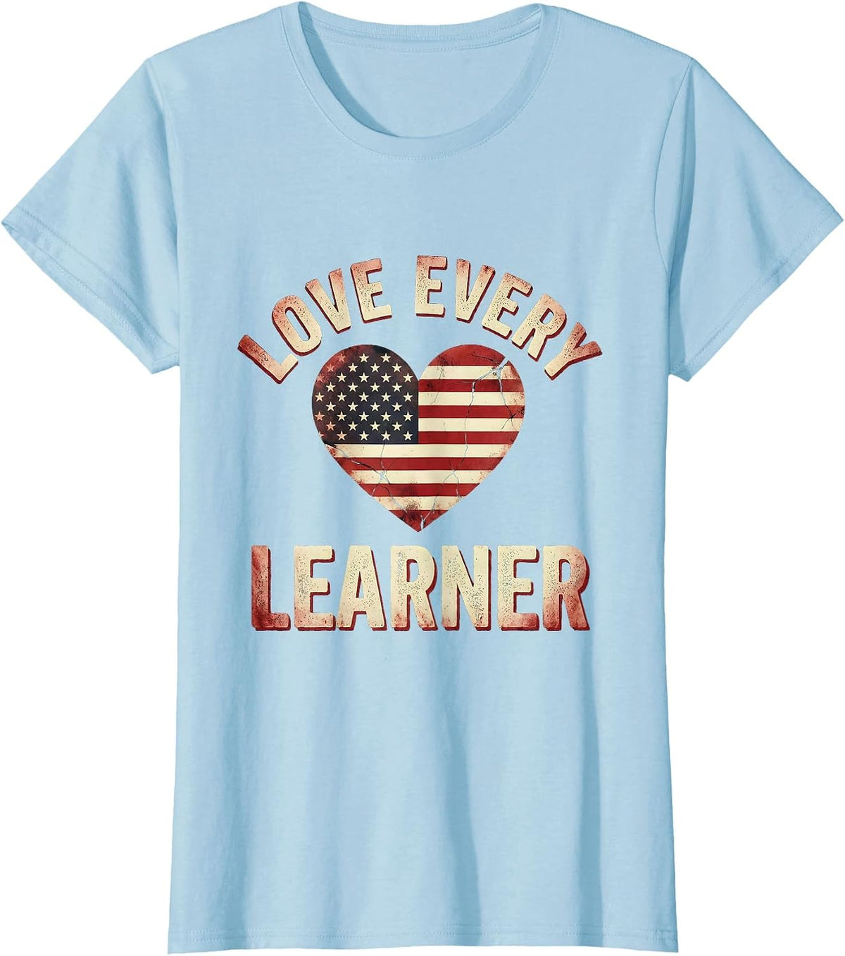 Love Every Learner Special Education Teacher Design T-Shirt - Baby Blue