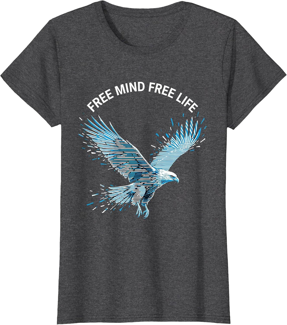 Women's Free Mind Free Life Freedom Graphic Design T-Shirt - Dark Heather Grey