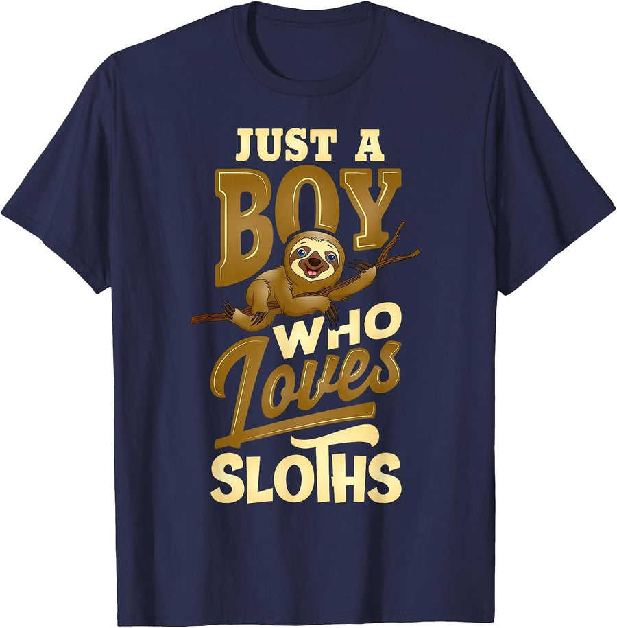 Just a Boy Who Loves Sloths - Funny Men, Guys and Boys Sloth T-Shirt - Navy Blue