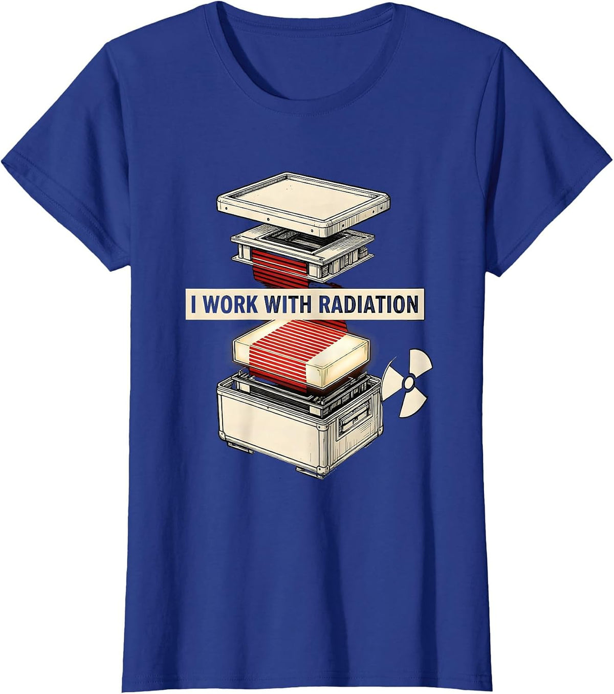 Women's I Work With Radiation Funny Radiology Tech X-Ray CT MRI T-Shirt - Royal Blue