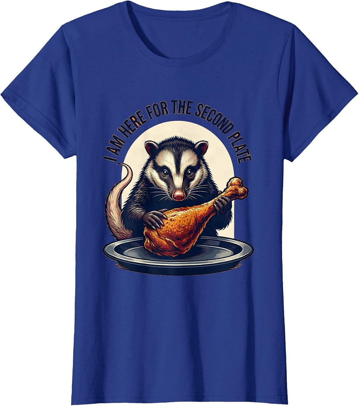 Women's I Am Here For The Second Plate Funny Opossum Thanksgiving T-Shirt - Royal Blue