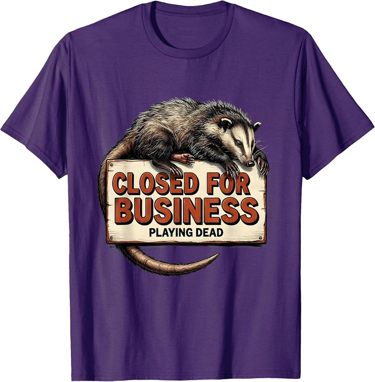 Closed For Business Playing Dead Funny Opossum Meme Animal T-Shirt - Purple