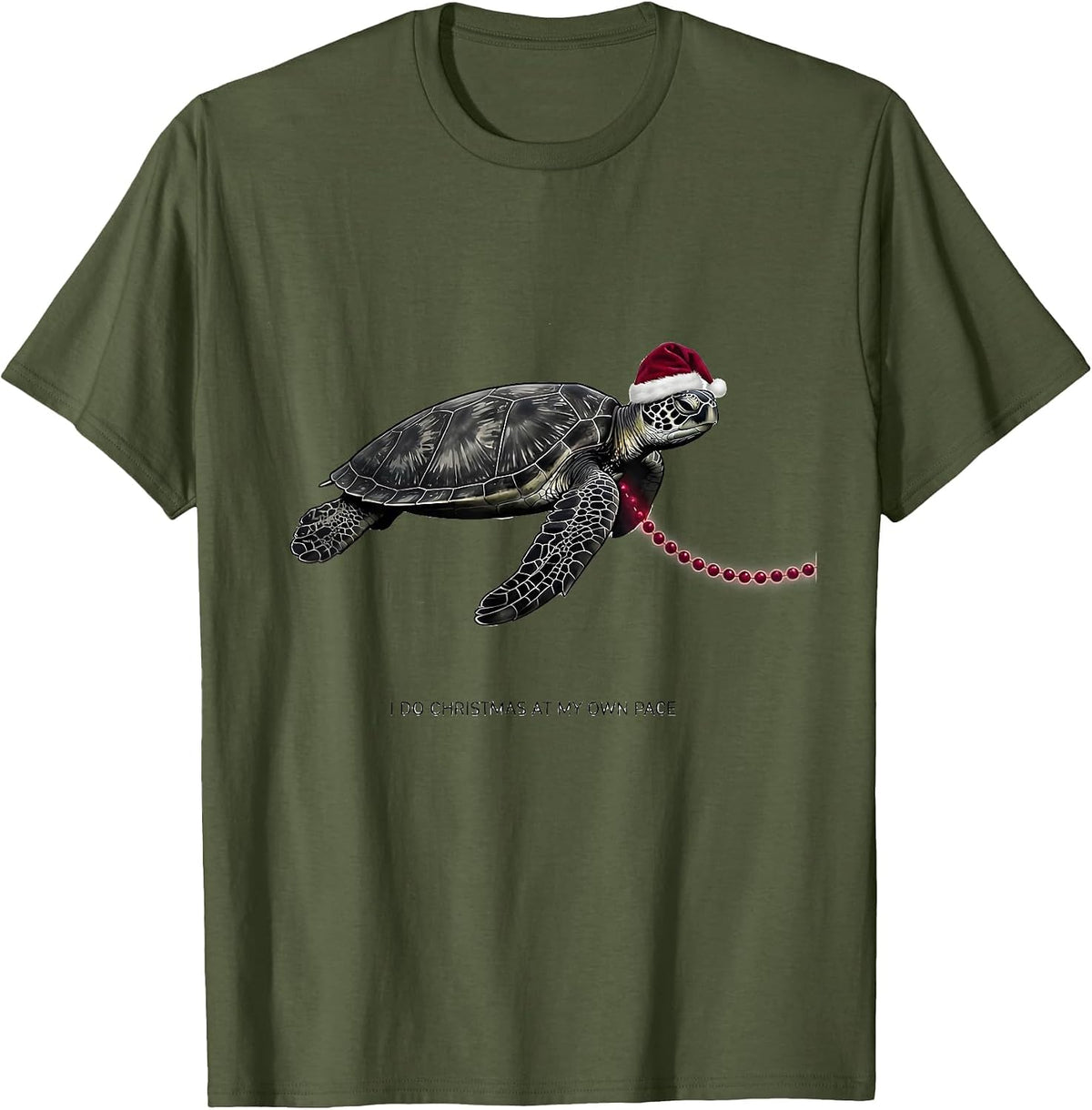I Do Christmas At My Own Pace Whimsical Sea Turtle Santa Hat T-Shirt - Olive Green