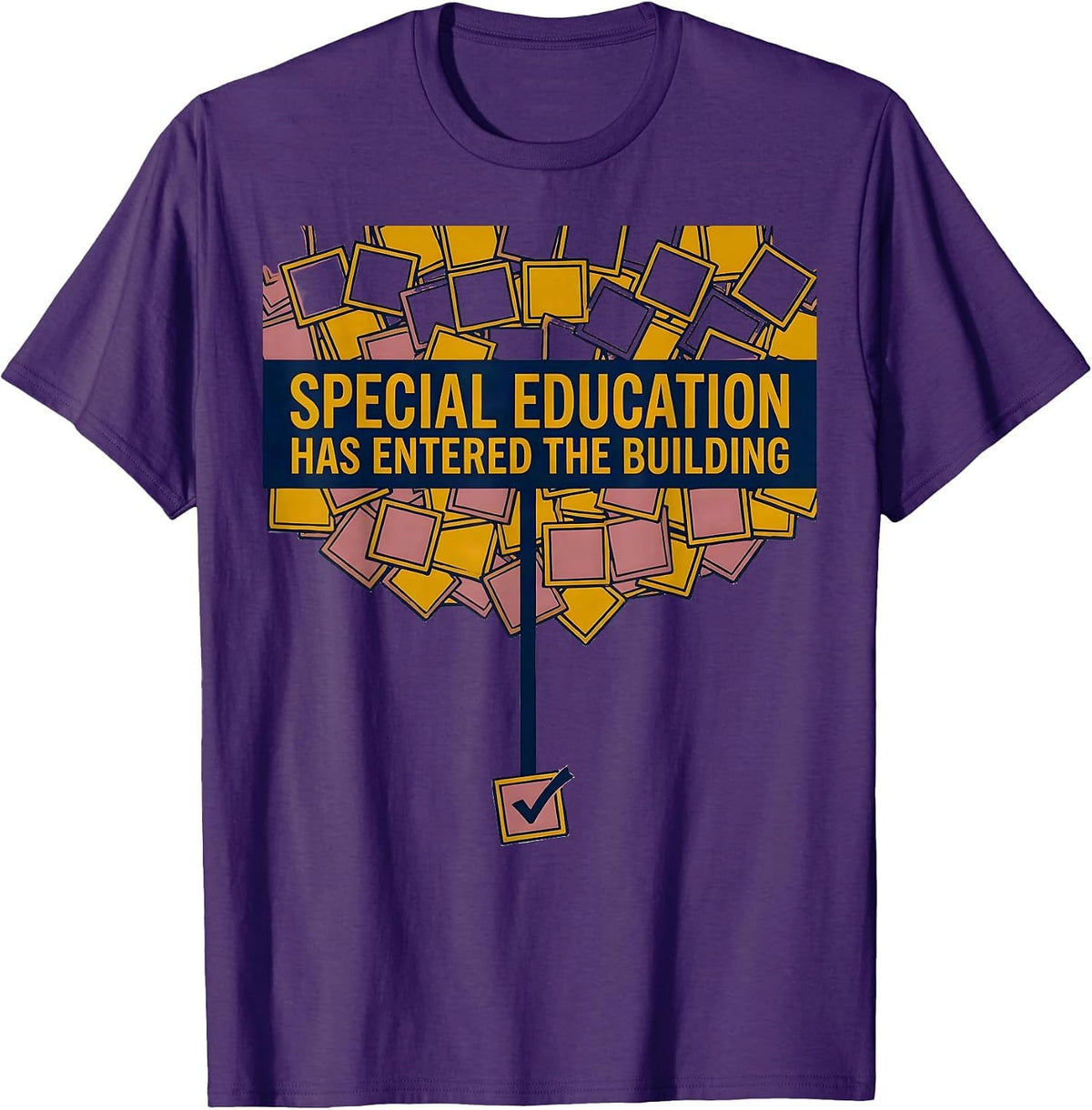 Special Education Has Entered The Building Dream Team T-Shirt - Purple