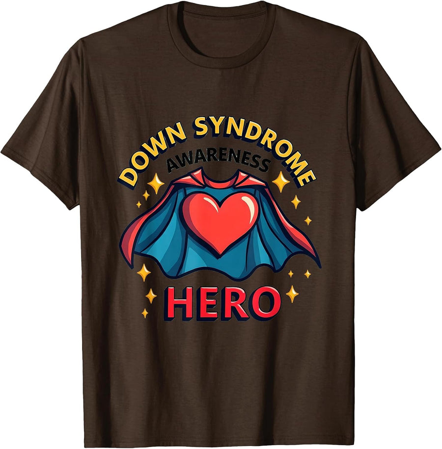Down Syndrome Awareness Hero Design T-Shirt - Brown