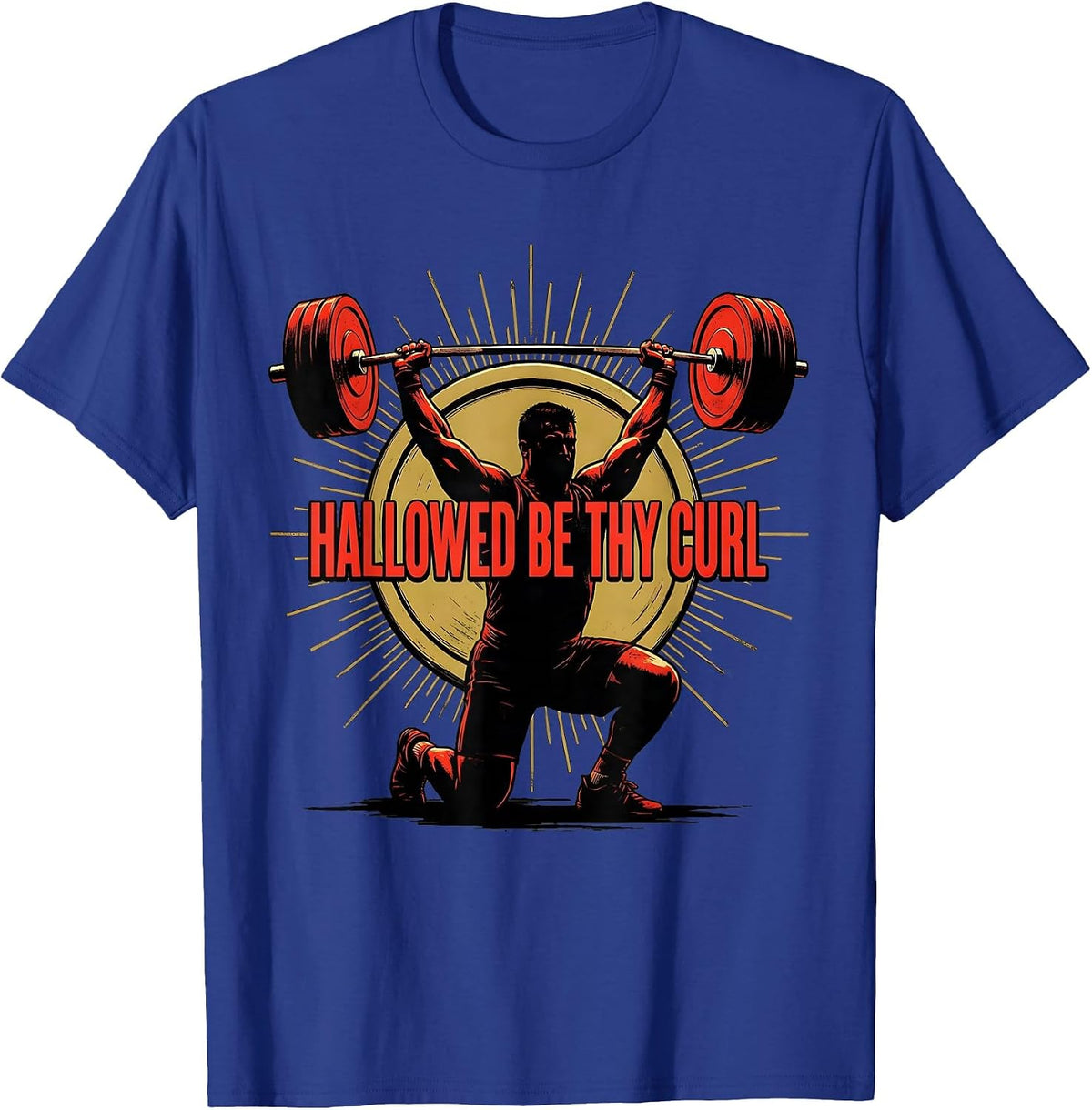Hallowed Be Thy Curl Funny Christian Gym Weightlifter T-Shirt - Royal Blue