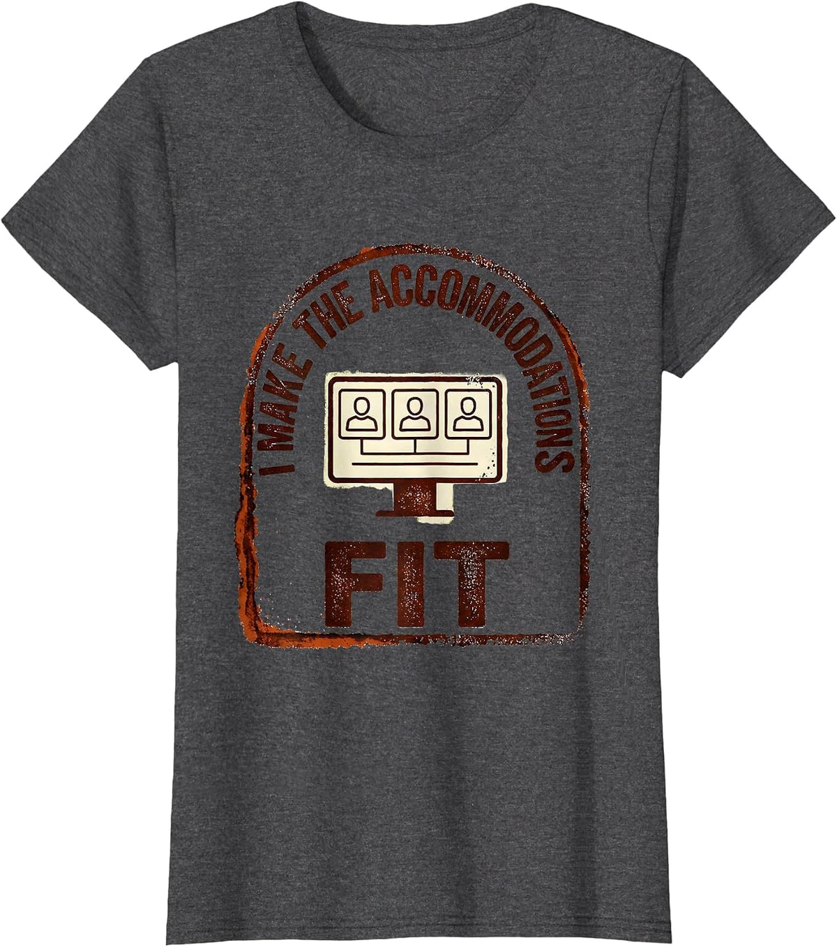 Women's I Make The Accommodations Fit Special Education Teacher T-Shirt - Dark Heather Grey