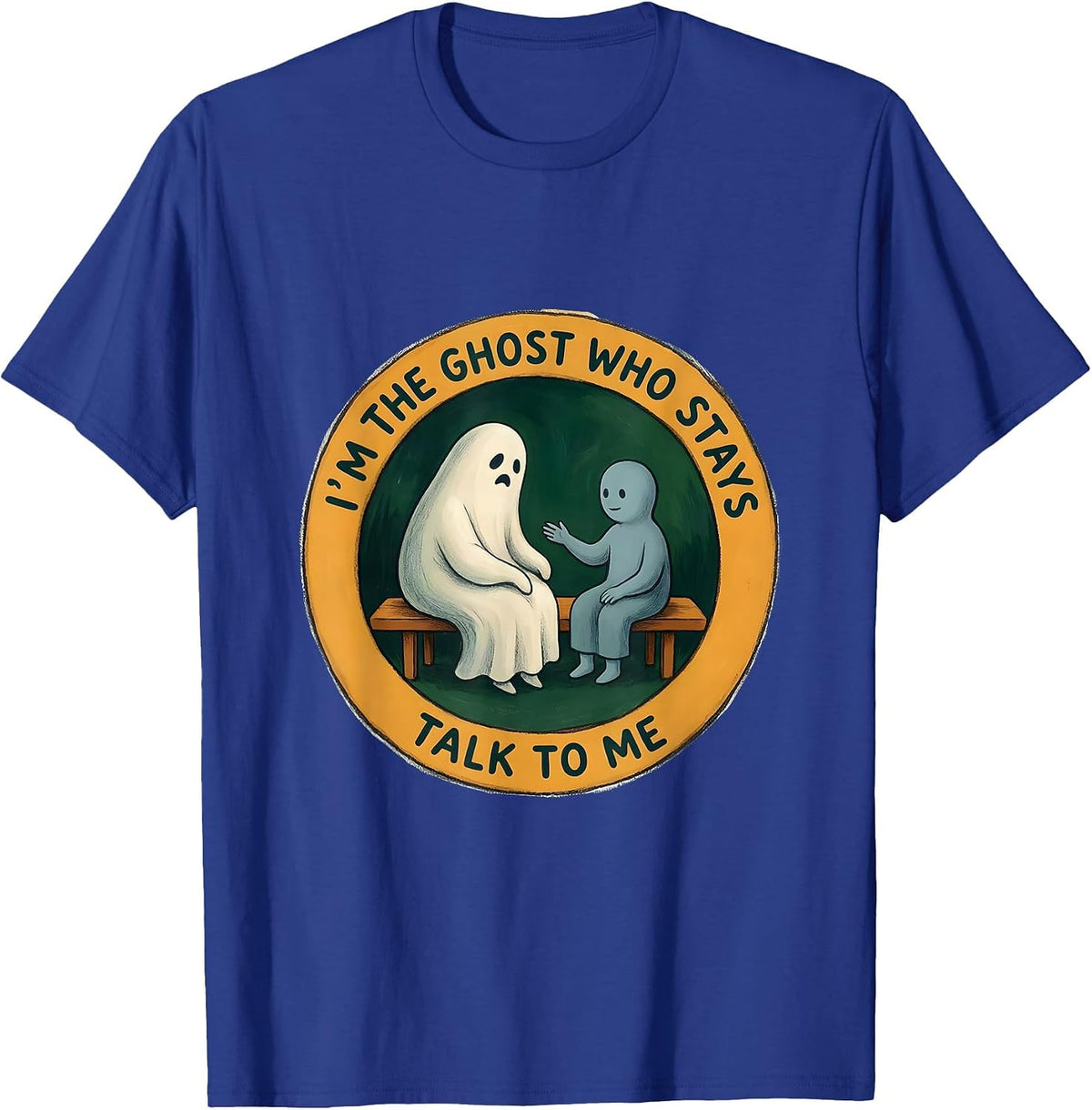 Men's I'm The Ghost Who Stays Talk To Me Storybook Halloween T-Shirt - Royal Blue