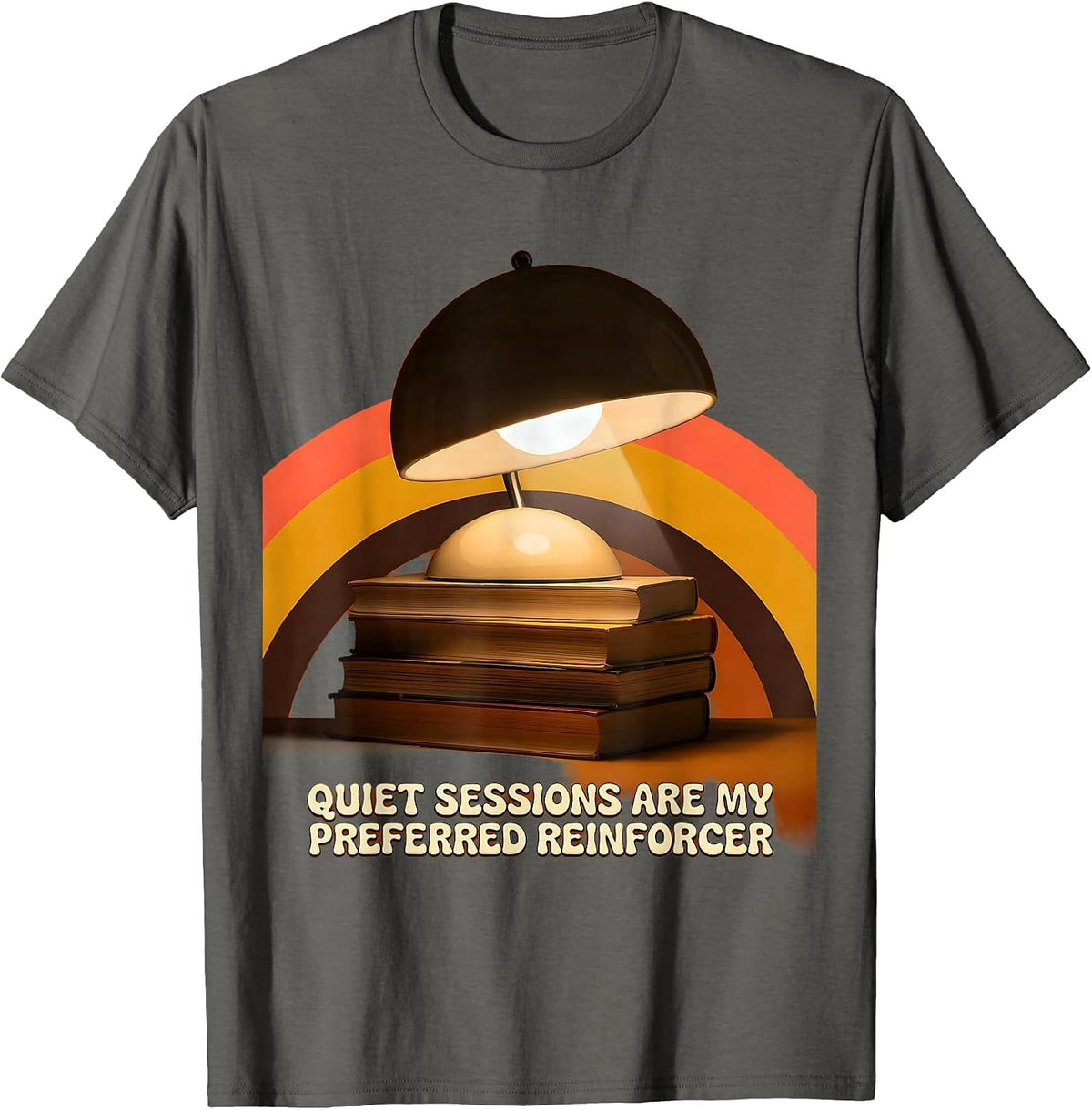 Quiet Sessions Are My Preferred Reinforcer Retro T-Shirt - Asphalt Grey