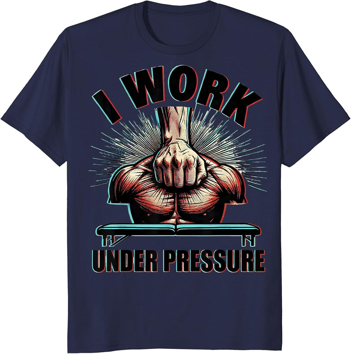 I Work Under Pressure Funny Massage Therapist Occupational T-Shirt - Navy Blue