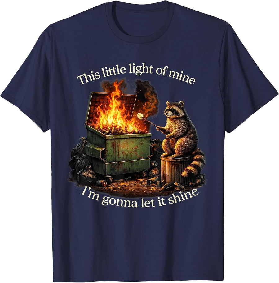 Dumpster Fire Raccoon This Little Light of Mine Funny T-Shirt - Navy Blue