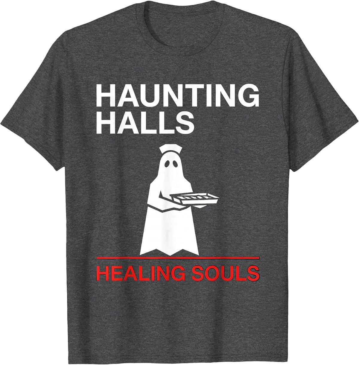 Halloween LPN Nurse Ghost Haunting Halls Healing Souls T-Shirt - Dark Heather Grey