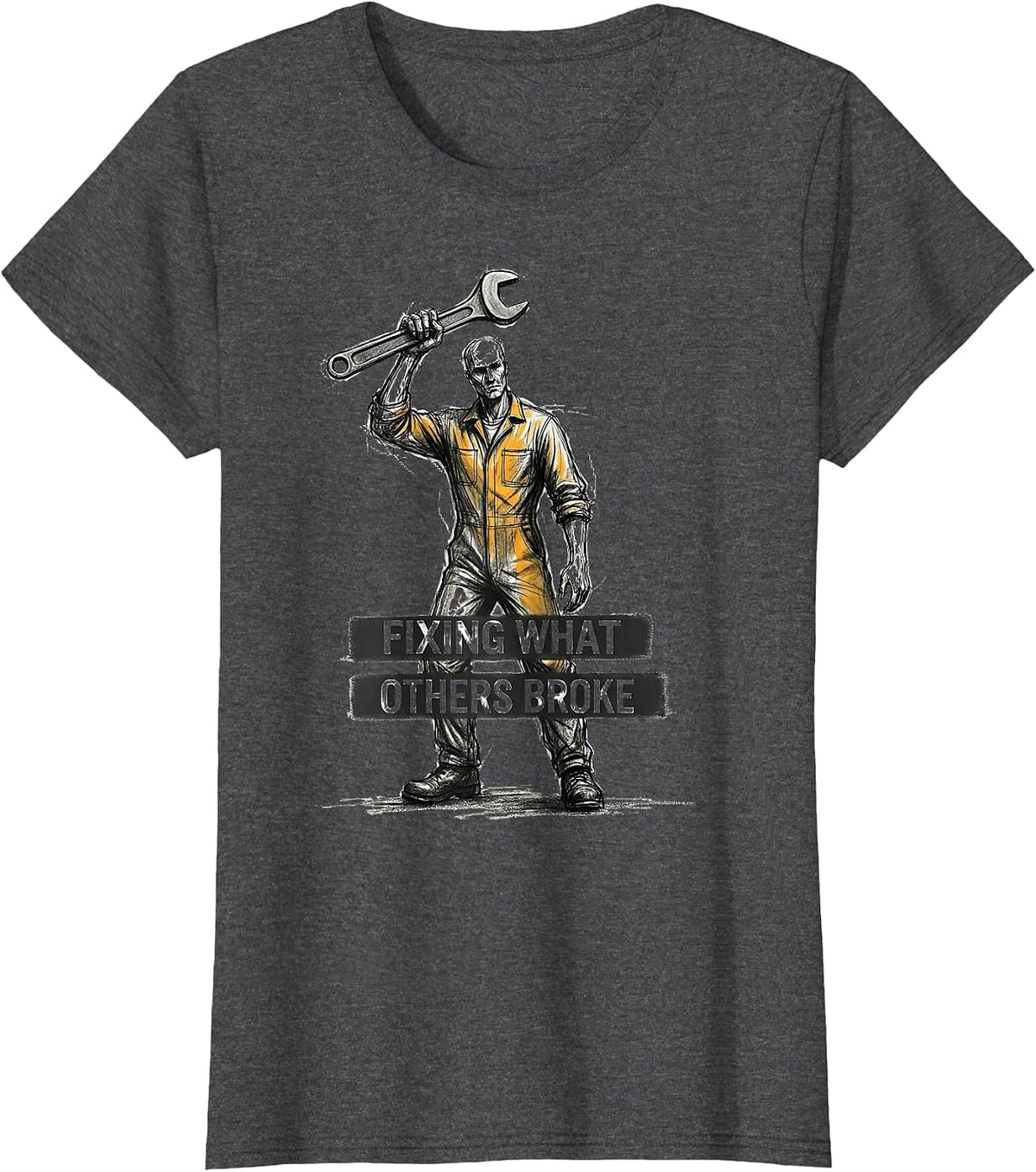 Women's Fixing What Others Broke Mechanic Design T-Shirt - Dark Heather Grey