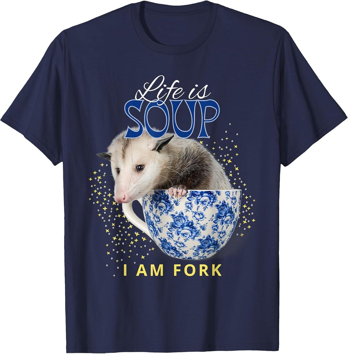 Life is Soup I Am Fork Funny Opossum Mental Health Meme T-Shirt - Navy Blue