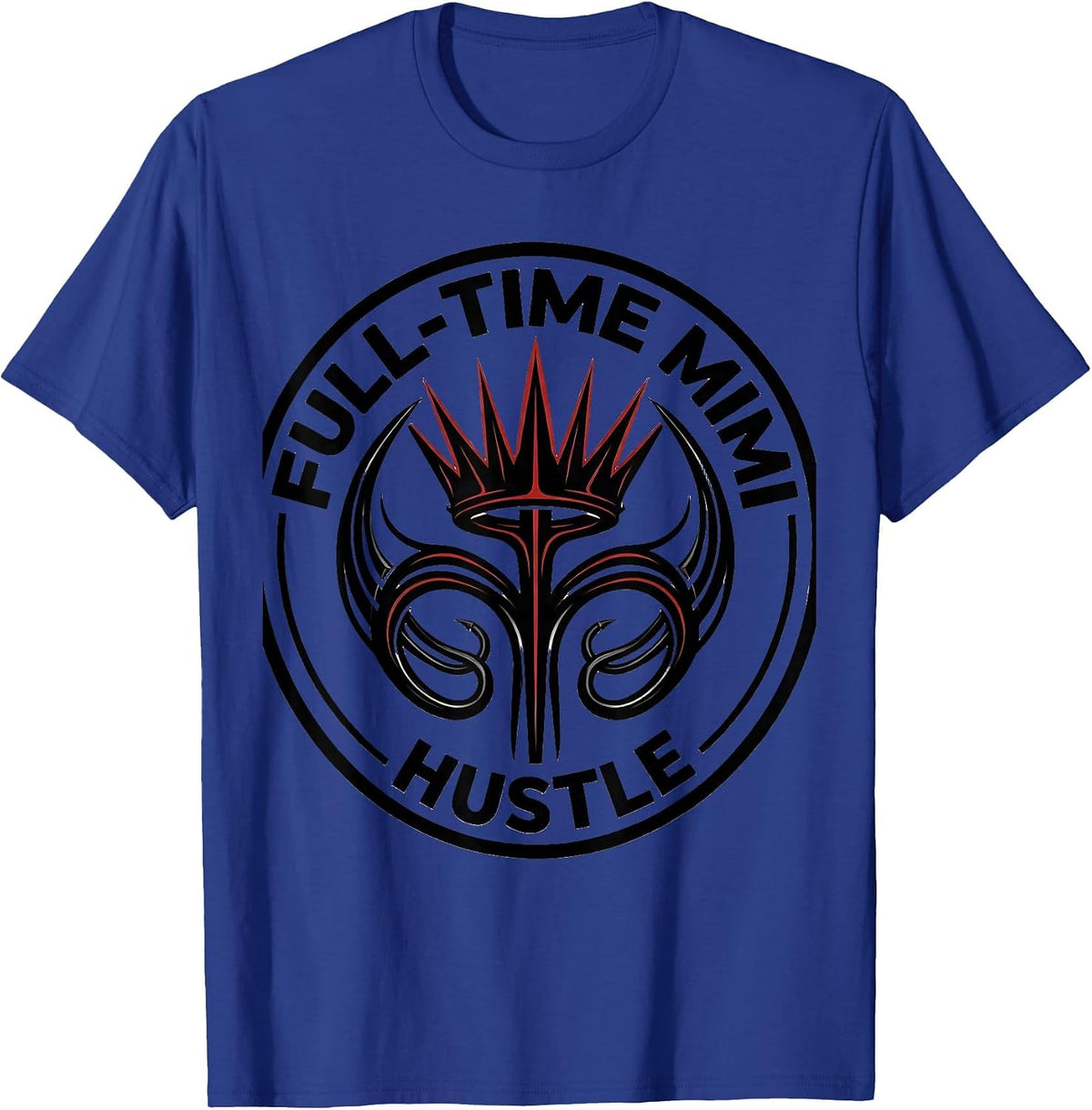 Full-Time Mimi Hustle Grandma Life Design T-Shirt - Royal Blue