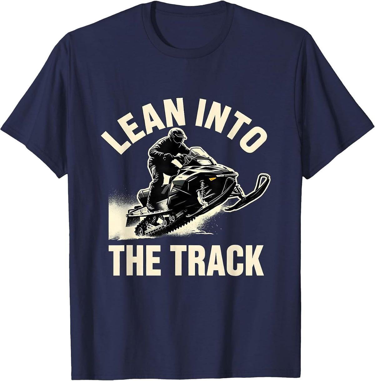 Lean Into The Track Silhouette Snowmobile Rider Winter T-Shirt - Navy Blue