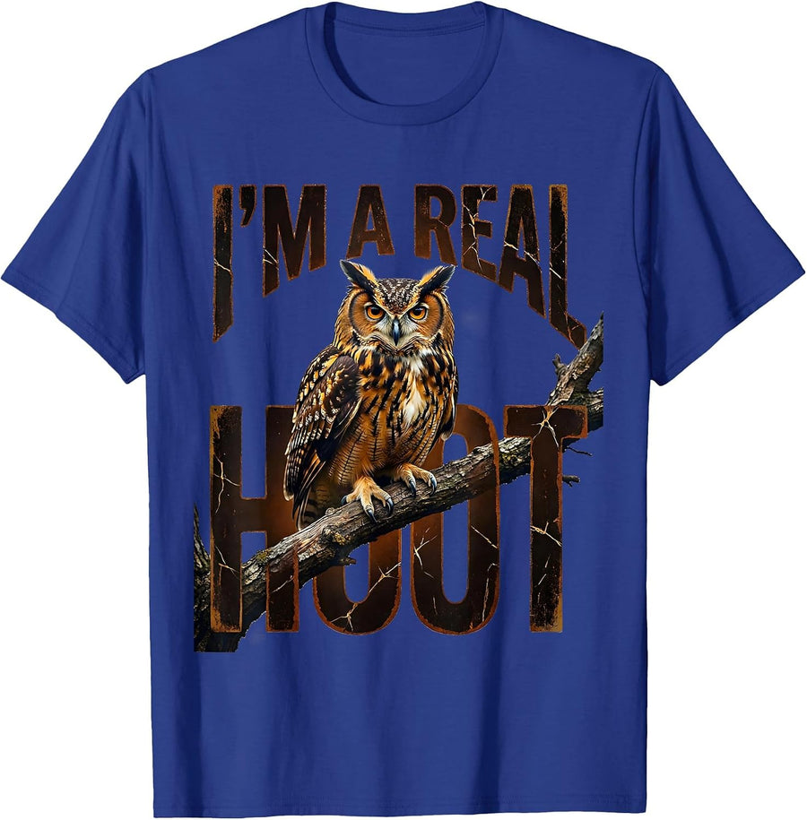 I'm A Real Hoot Distressed Owl Lover Birdwatcher Humor T-Shirt - Royal Blue