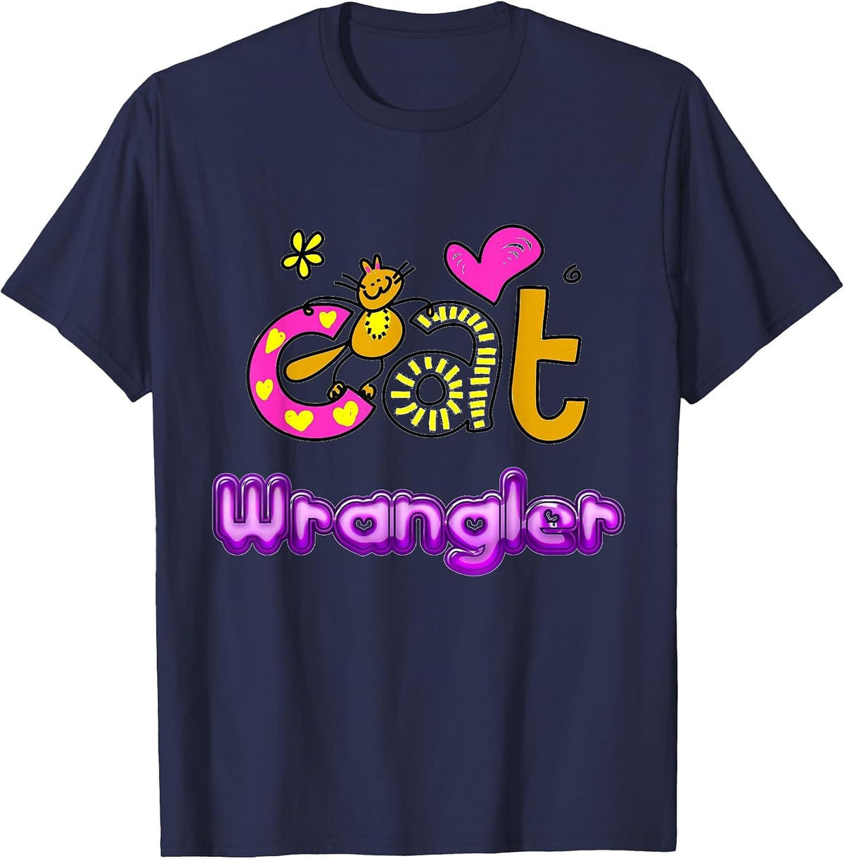 Cat Wrangler Tee for Men, Women, Kids who are Cat Lovers T-Shirt - Navy Blue