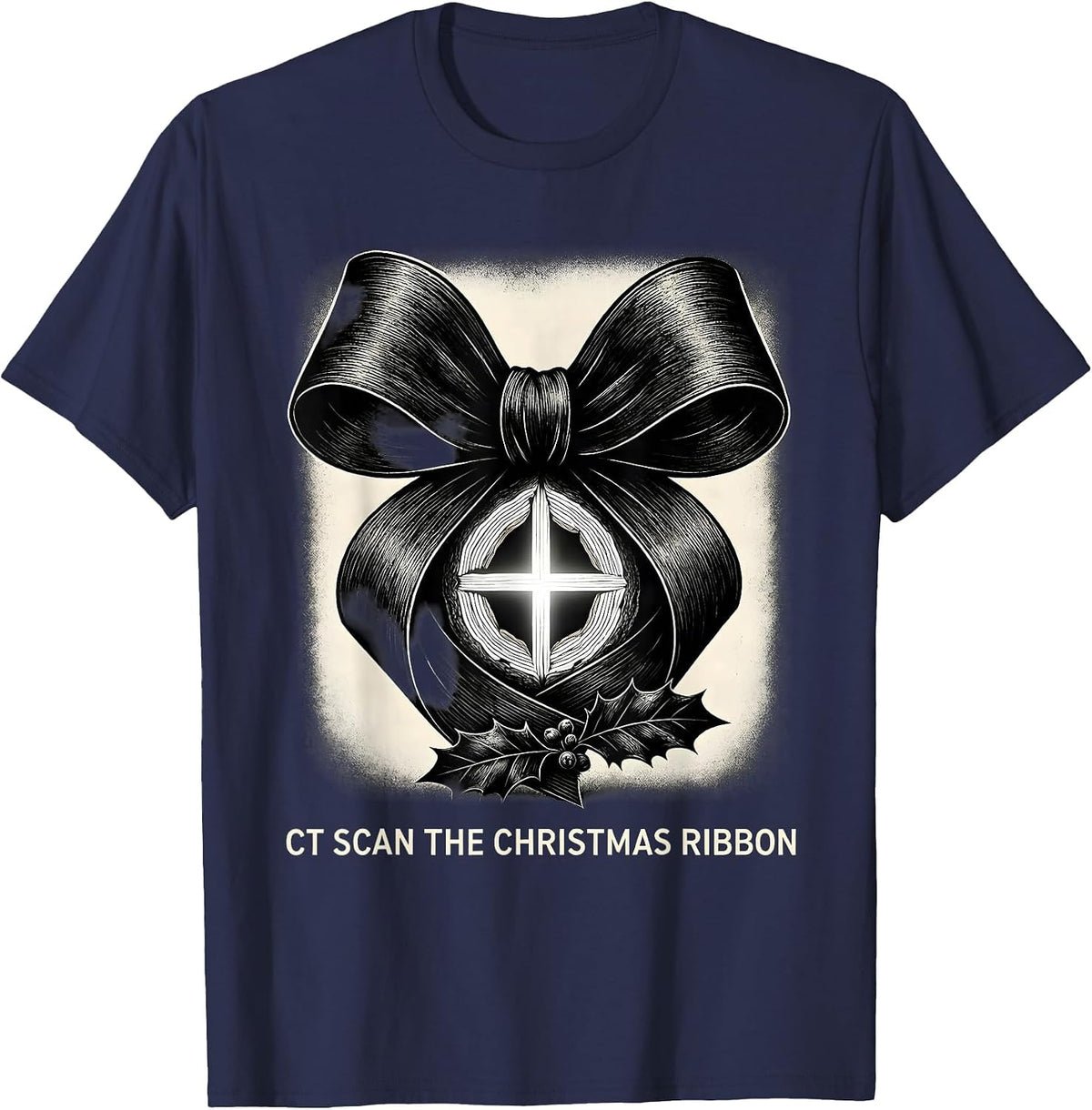 Men's CT Scan The Christmas Ribbon Funny Radiology Tech Humor T-Shirt - Navy Blue