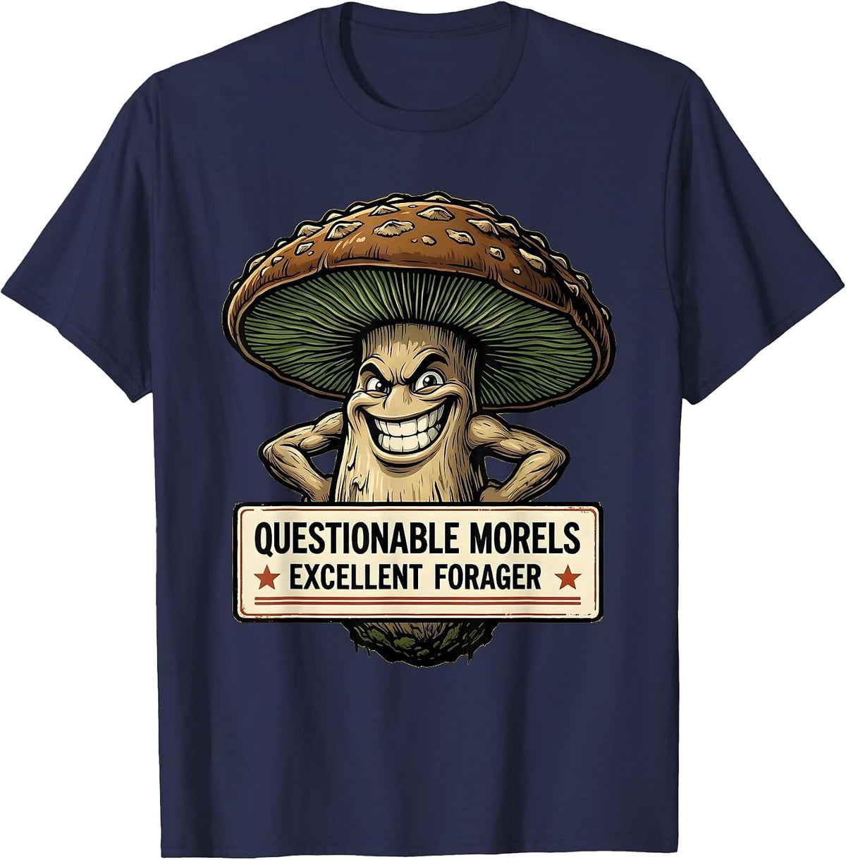 Questionable Morels Excellent Forager Funny Mushroom Forager T-Shirt - Navy Blue