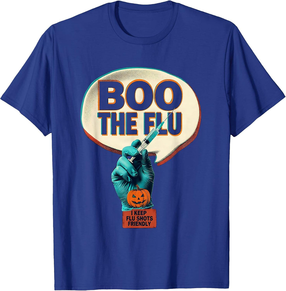 Men's Boo the Flu I Keep Flu Shots Friendly Funny Nurse Halloween T-Shirt - Royal Blue