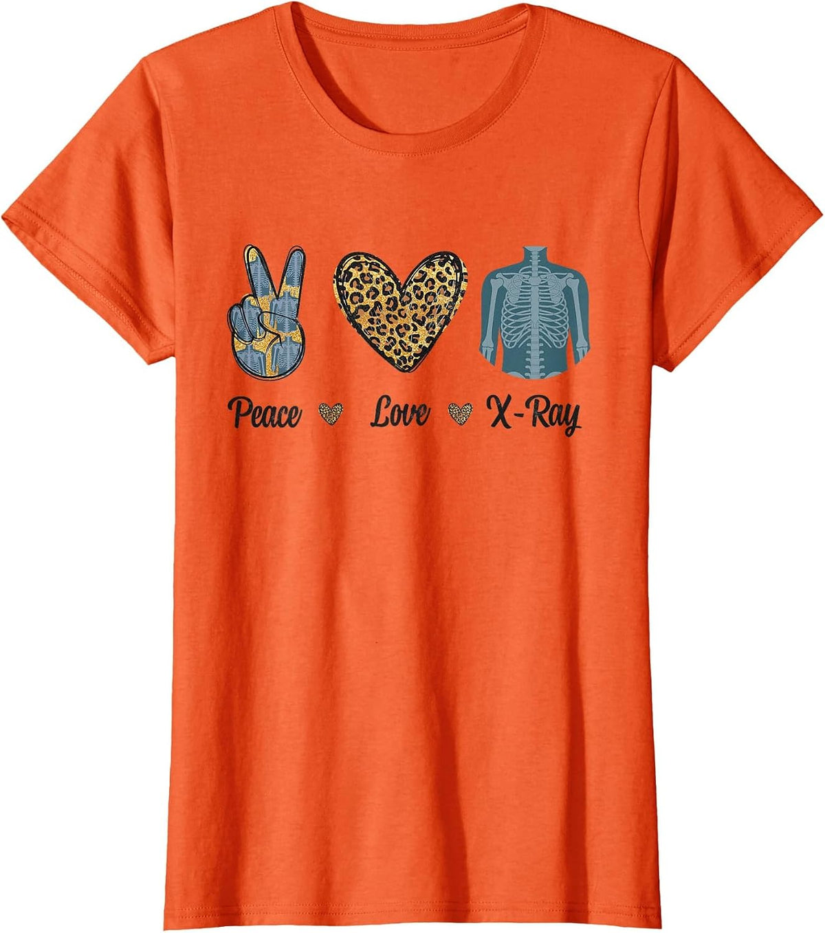 Peace Love X-Ray Radiology Tech Rad RTR Leopard Men Women T-Shirt - Orange