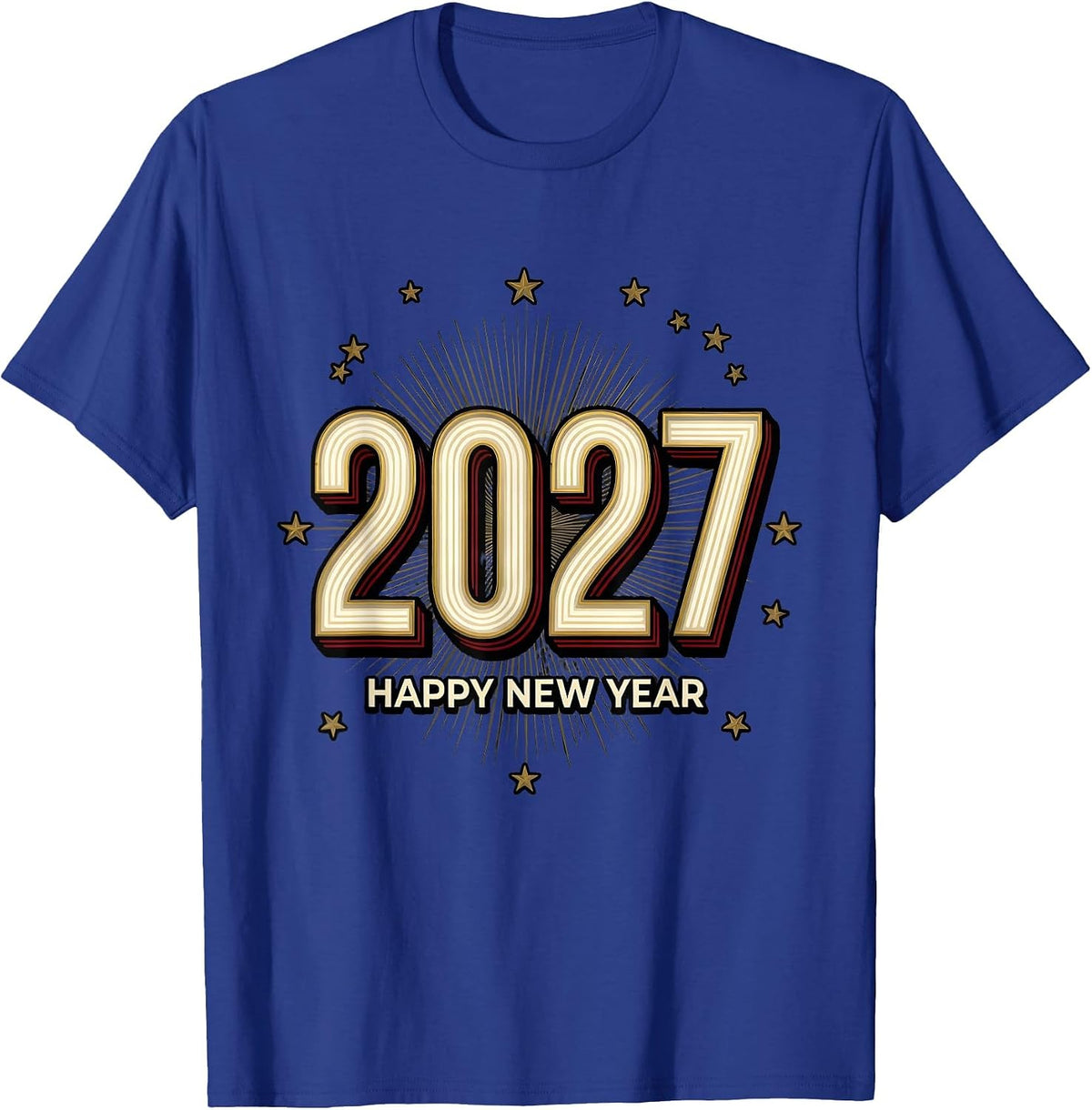 Happy New Year 2027 Sign Painter Showcard Family Party T-Shirt - Royal Blue