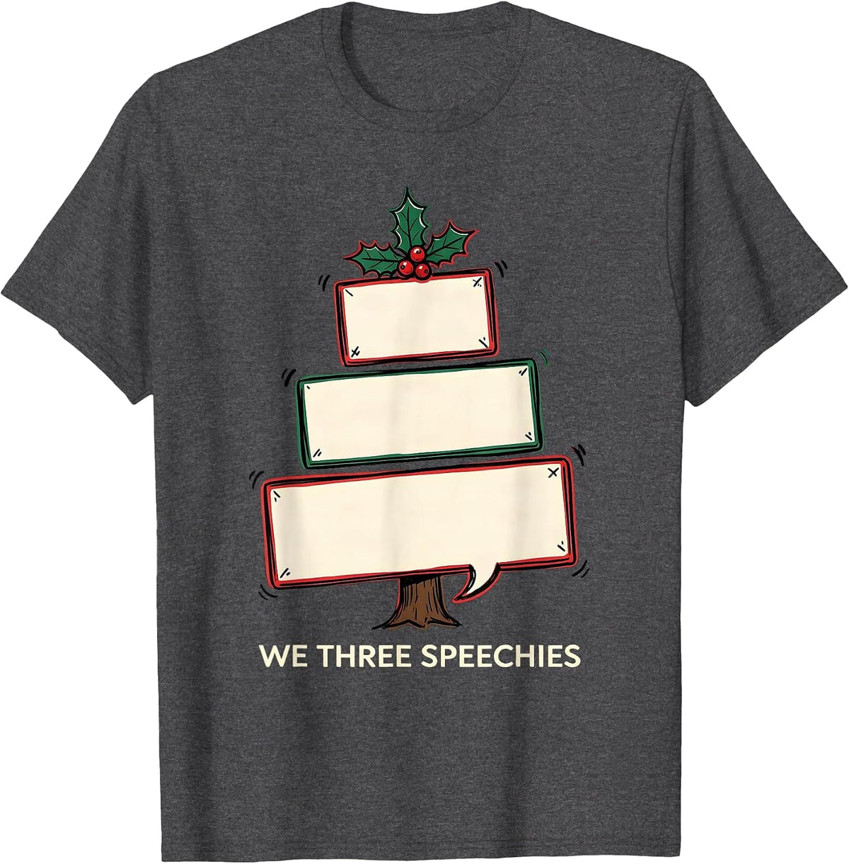 Men's We Three Speechies Funny SLP Christmas Tree Speech Therapist T-Shirt - Dark Heather Grey