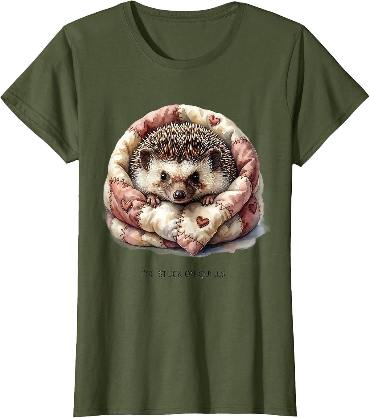Women's I'm Stuck On Quills Cute Hedgehog Lover Cartoon Humor T-Shirt - Olive Green