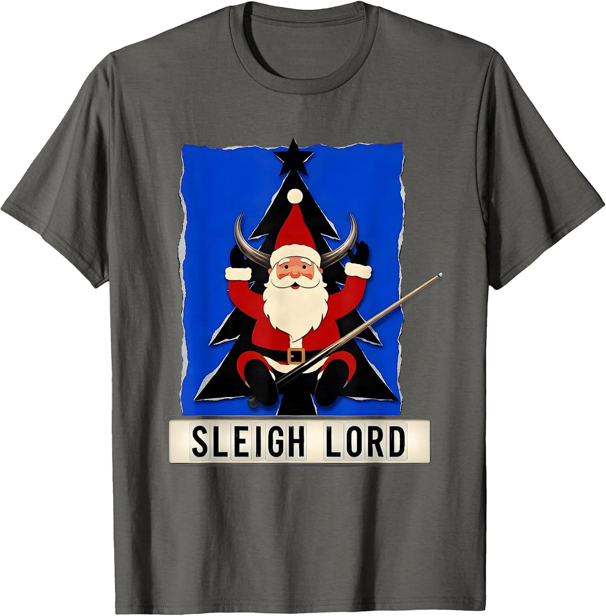 Men's Sleigh Lord Sign Painter Heavy Metal Rock Christmas Humor T-Shirt - Asphalt Grey