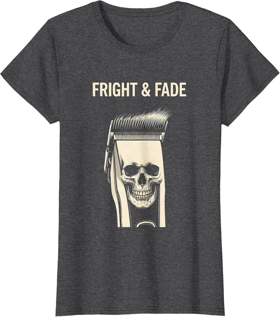 Women's Fright & Fade Halloween Skeleton Hairstylist Barber Humor T-Shirt - Dark Heather Grey