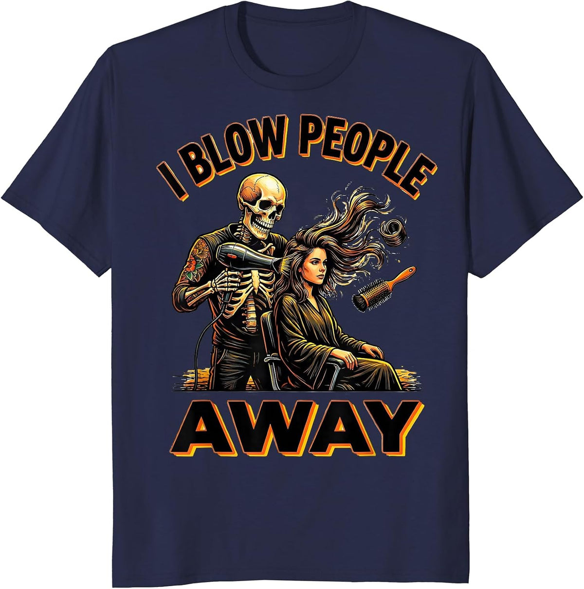 Men's I Blow People Away Tattoo Skeleton Hairstylist Halloween T-Shirt - Navy Blue