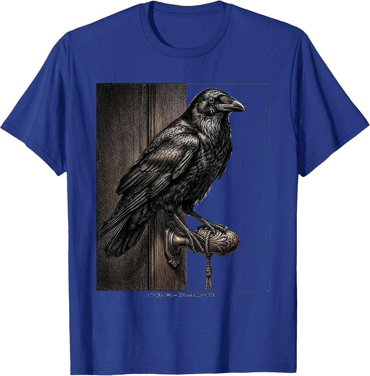 Nevermore Edgar Allan Poe Gothic Literary Fan Raven Quote T-Shirt - Royal Blue