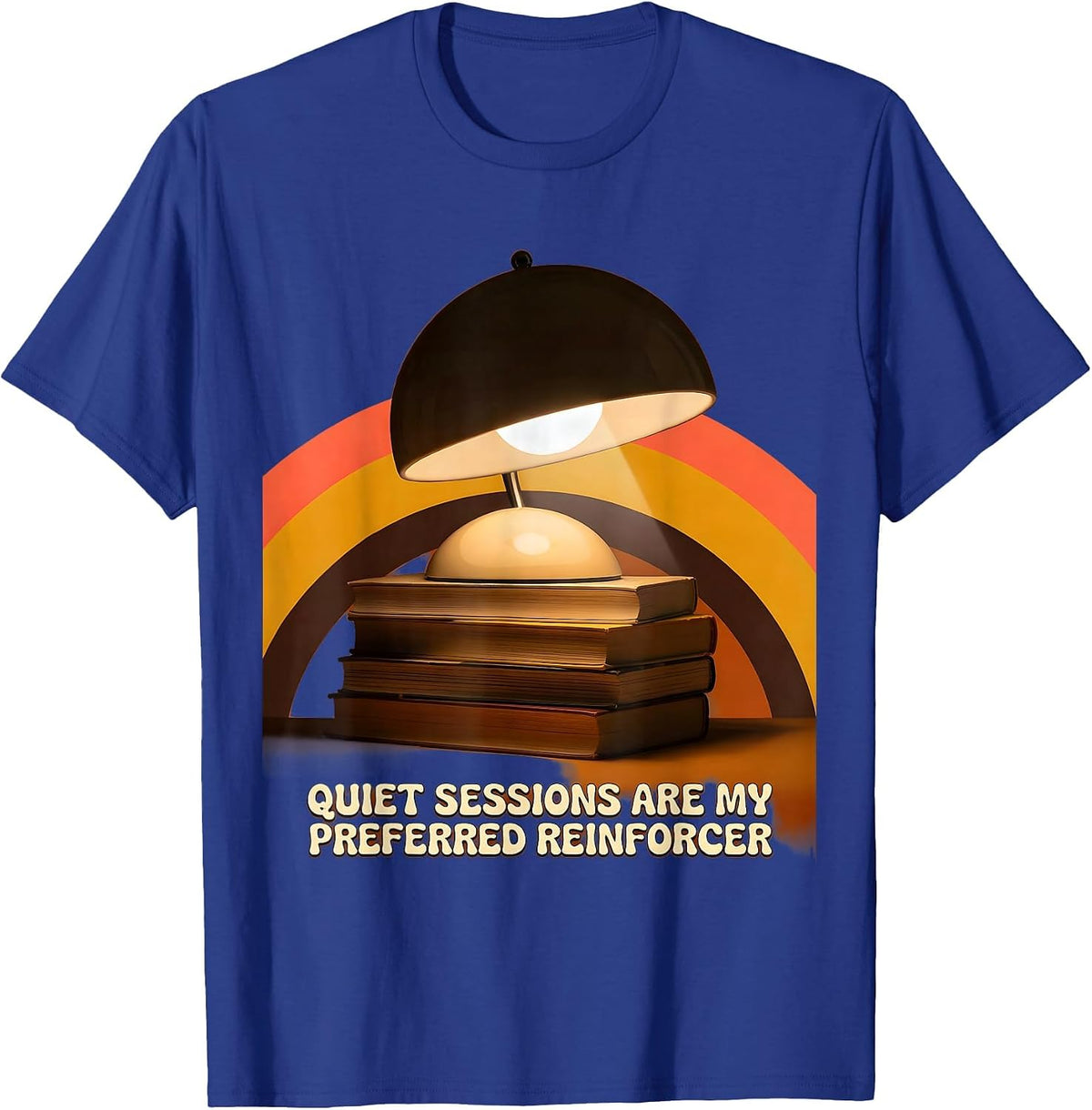 Quiet Sessions Are My Preferred Reinforcer Retro T-Shirt - Royal Blue