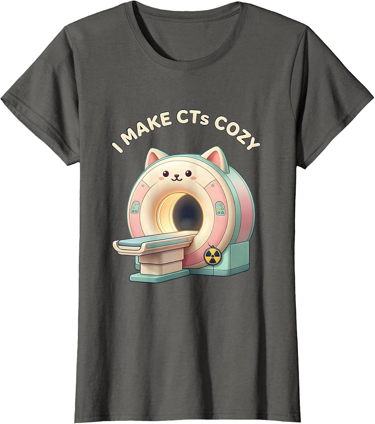 Women's I Make CTs Cozy Cute Kawaii Radiology Tech Rad Tech Gift T-Shirt - Asphalt Grey