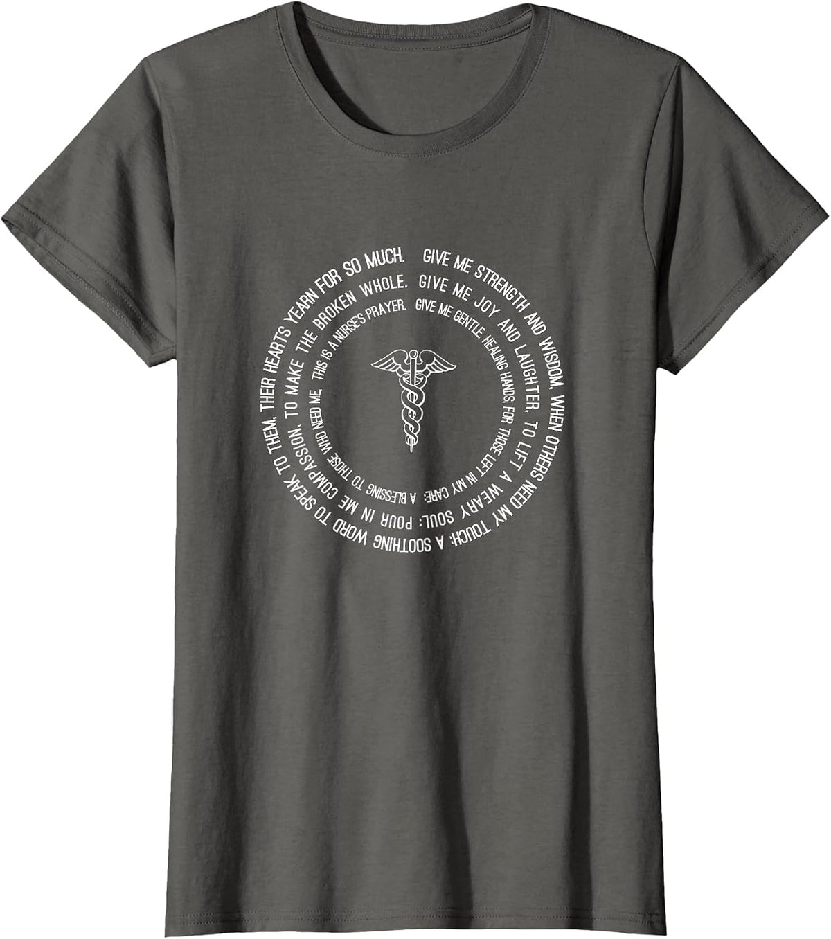 Nurse Prayer Christian Blessing Nursing School Graduation T-Shirt - Asphalt Grey