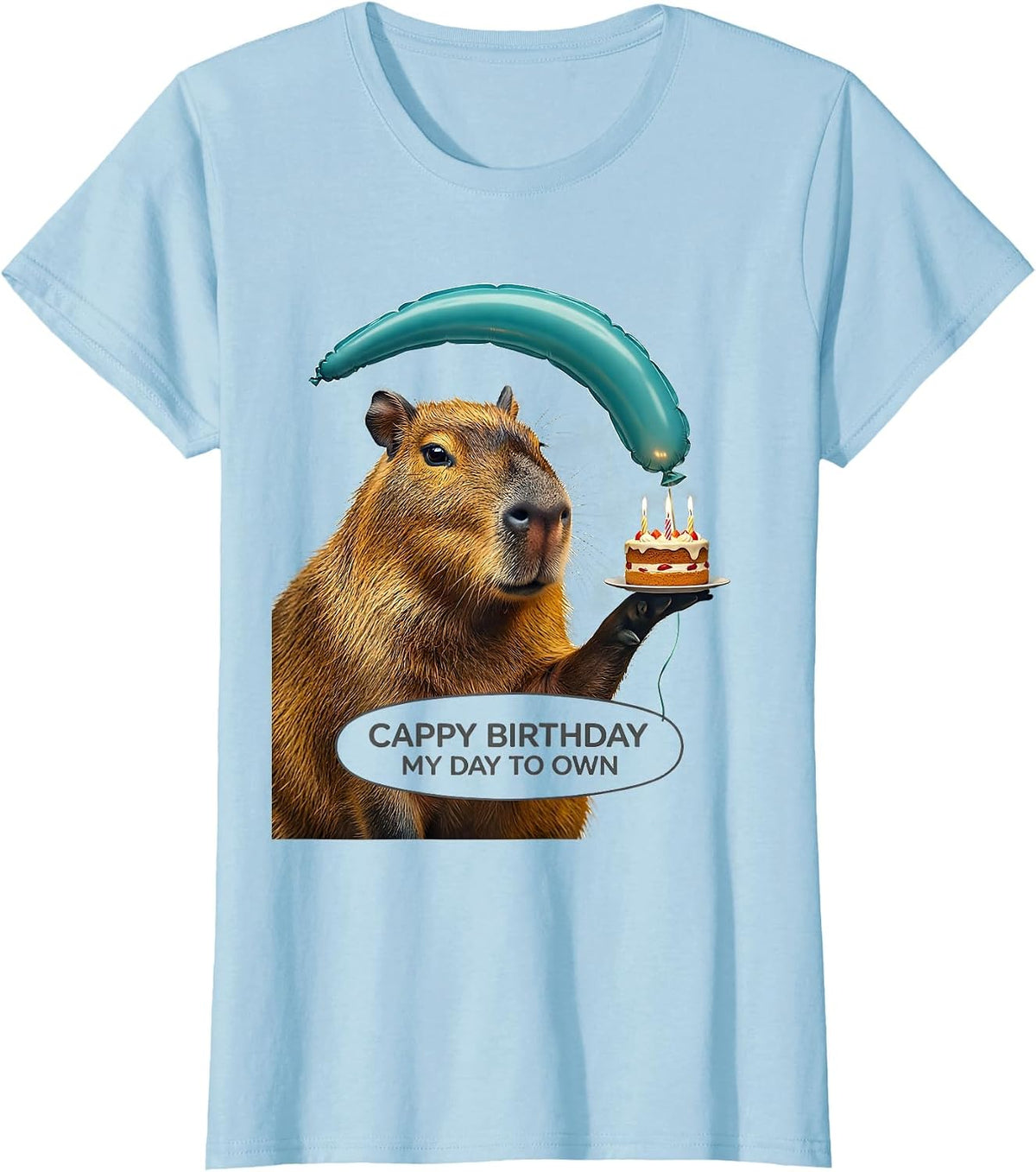 Women's Cappy Birthday My Day To Own Kawaii Capybara Kids Party T-Shirt - Baby Blue