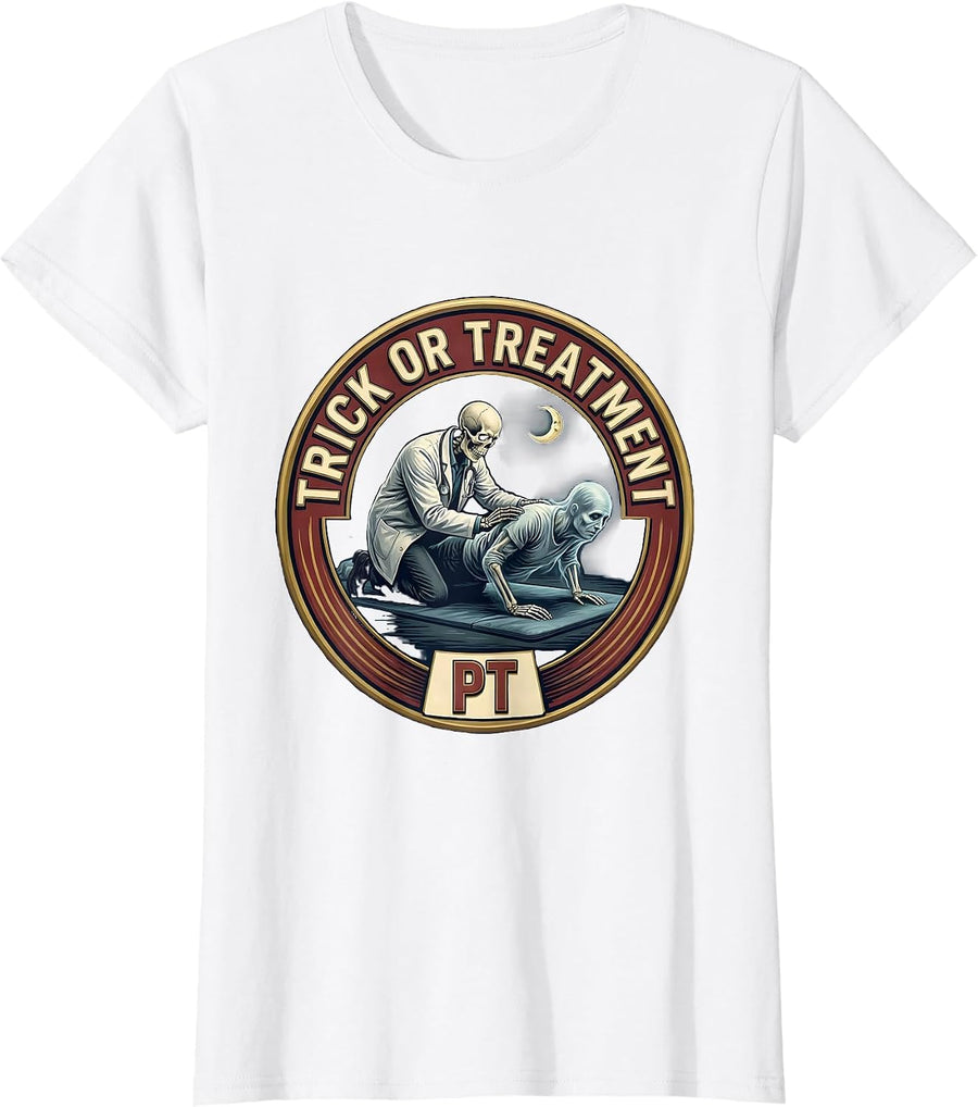 Women's Trick Or Treatment PT Halloween Physical Therapy Therapist T-Shirt - White