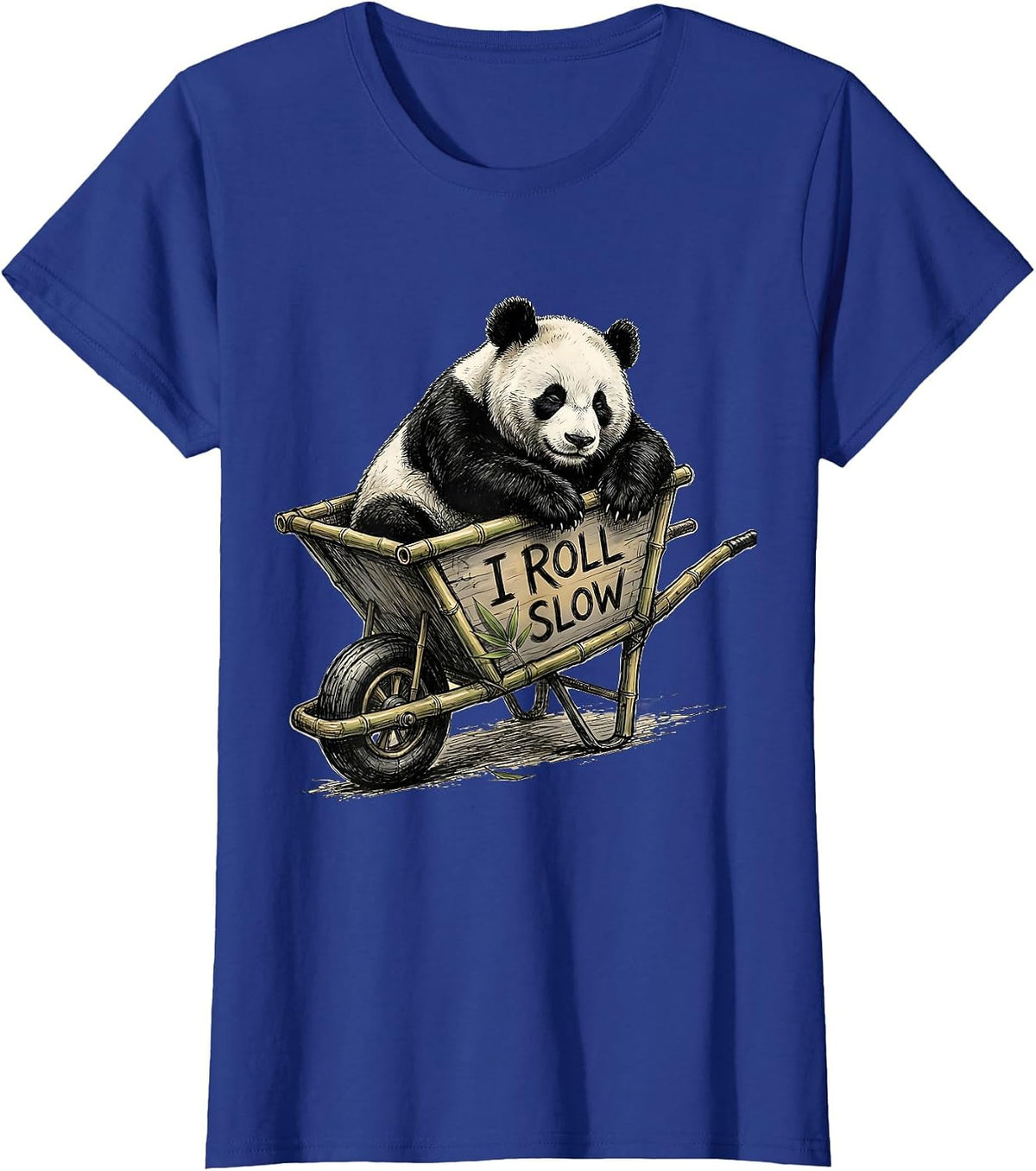 Women's I Roll Slow Hand-Sketched Panda Lover Cute Humor T-Shirt - Royal Blue