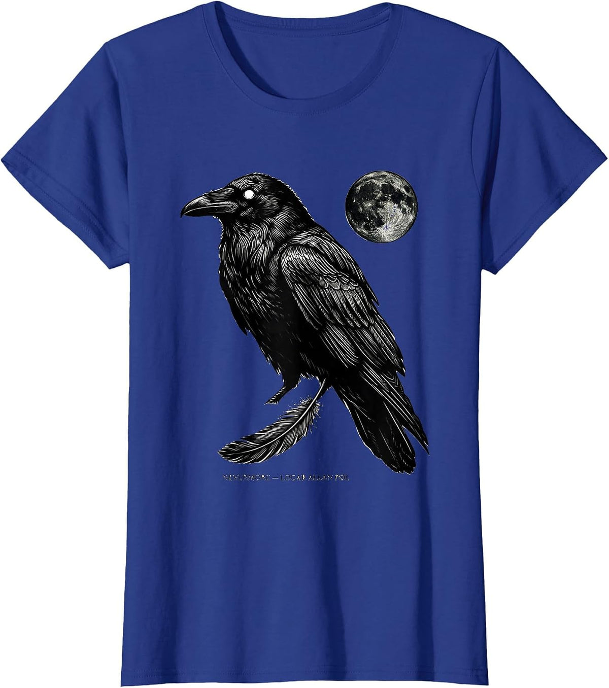 Women's Nevermore — Edgar Allan Poe Gothic Raven Literary Fan Gift T-Shirt - Royal Blue