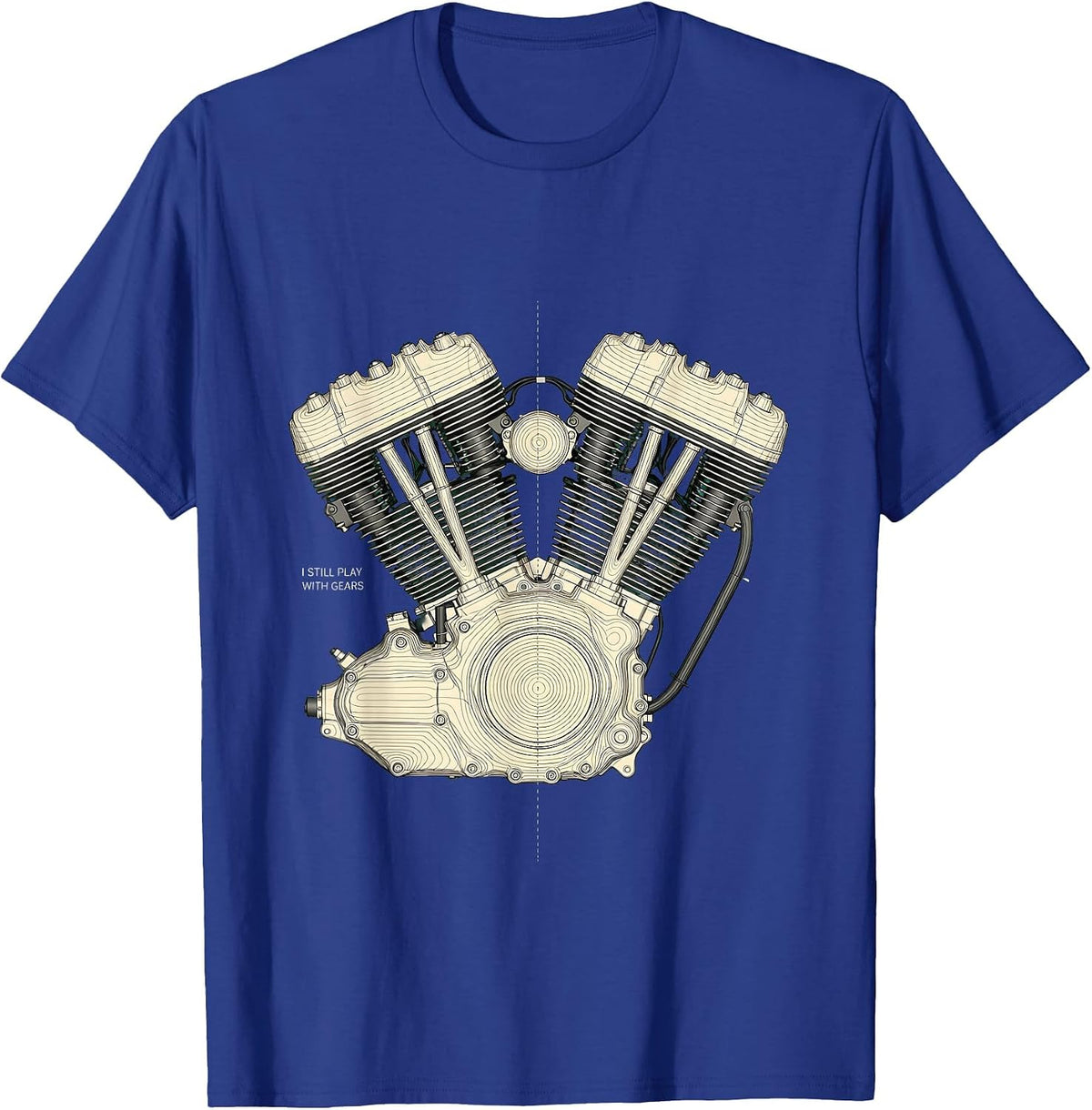 Men's I Still Play With Gears Vintage Mechanic Garage Motor Engine T-Shirt - Royal Blue