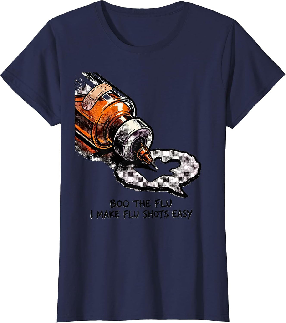 Women's Boo the Flu I Make Flu Shots Easy Funny Nurse Halloween T-Shirt - Navy Blue