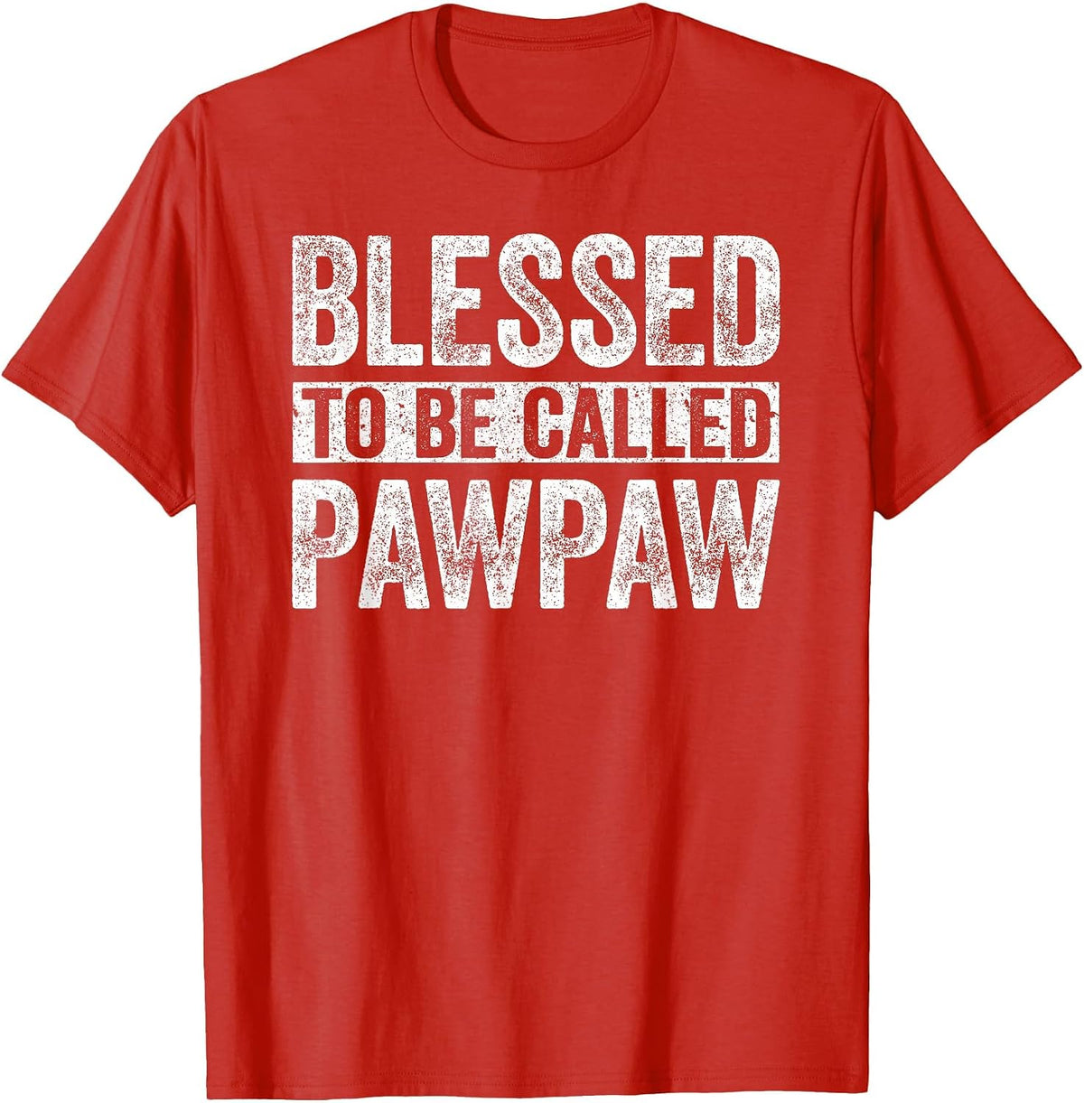 Blessed to Be Called Pawpaw Shirt Men Fathers Day T-Shirt - Red