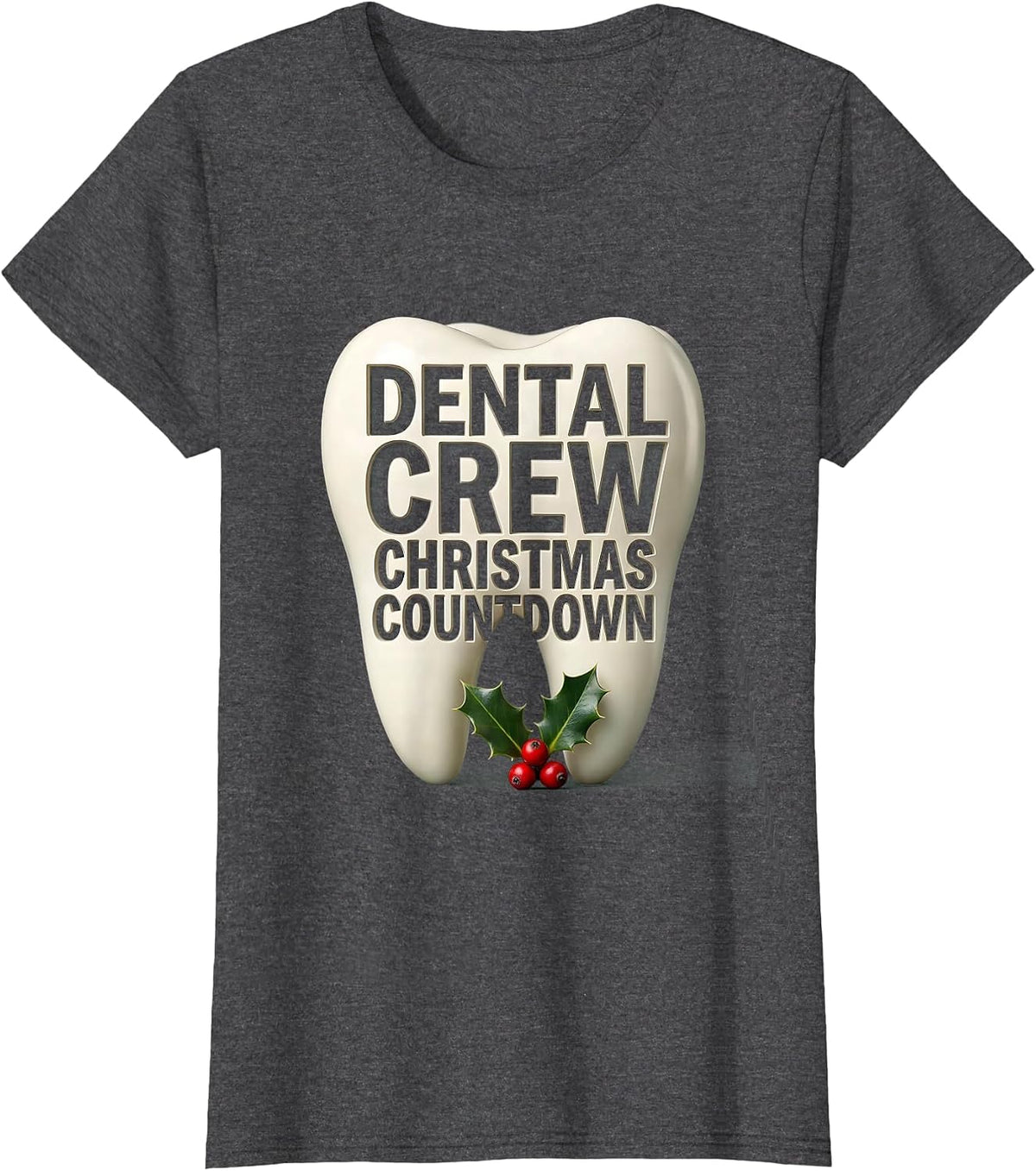 Women's Dental Crew Christmas Countdown Funny Dentist Dental T-Shirt - Dark Heather Grey