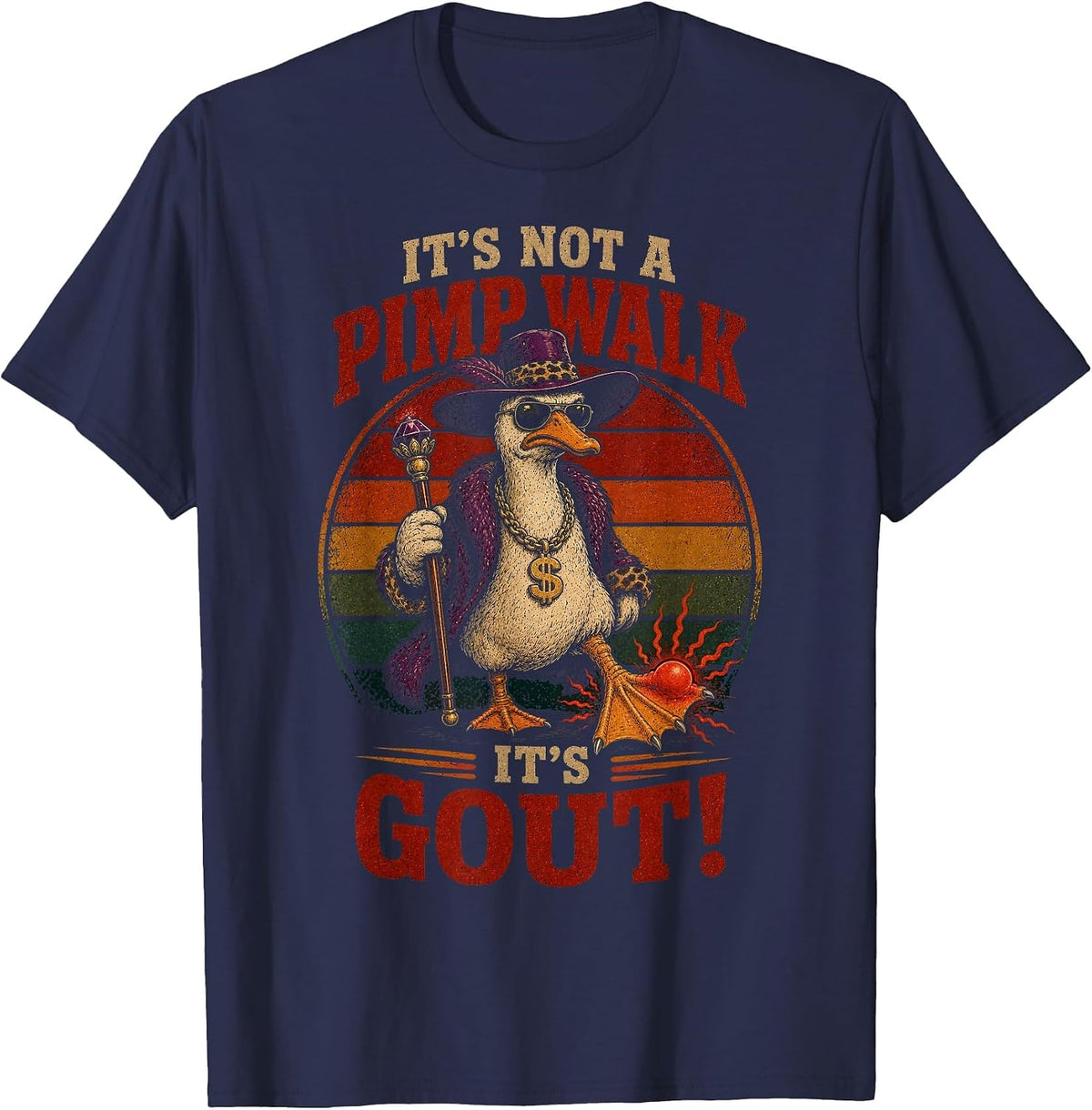 Its Not a Pimp Walk It's Gout Funny Goose Meme Old Man Gag T-Shirt - Navy Blue