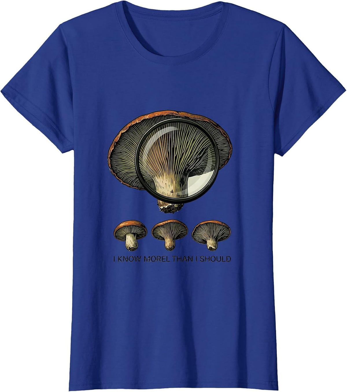 Women's I Know Morel Than I Should Funny Mushroom Forager Retro T-Shirt - Royal Blue