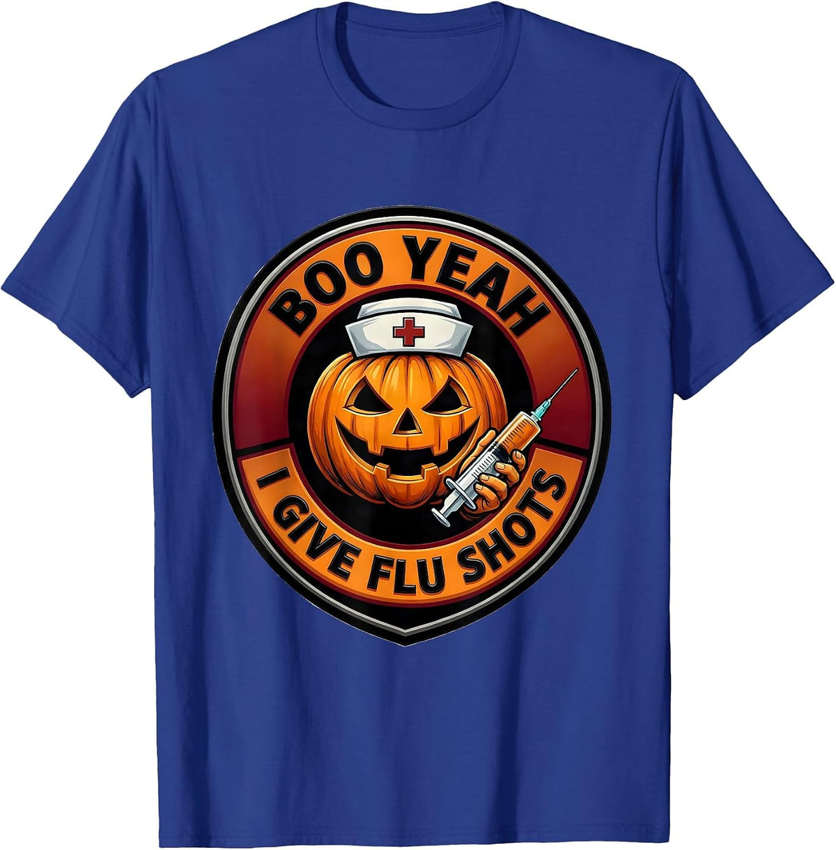 Men's Boo Yeah I Give Flu Shots Funny Nurse Ghost Halloween T-Shirt - Royal Blue
