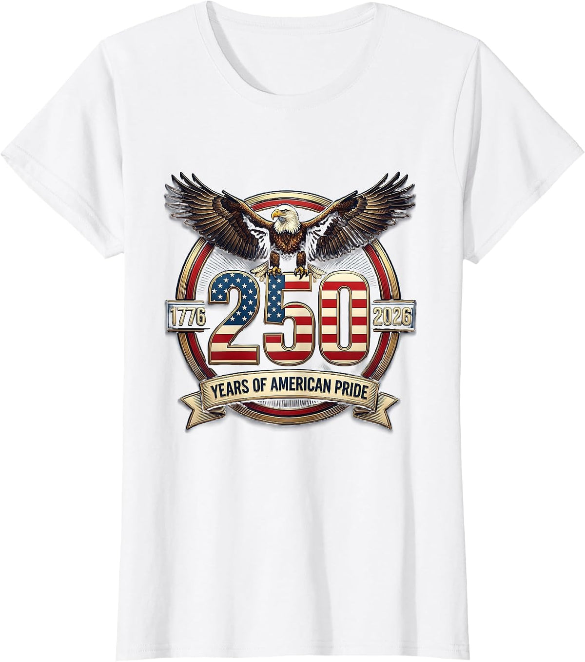 250 Years of American Pride Bold Anniversary Design T-Shirt - White